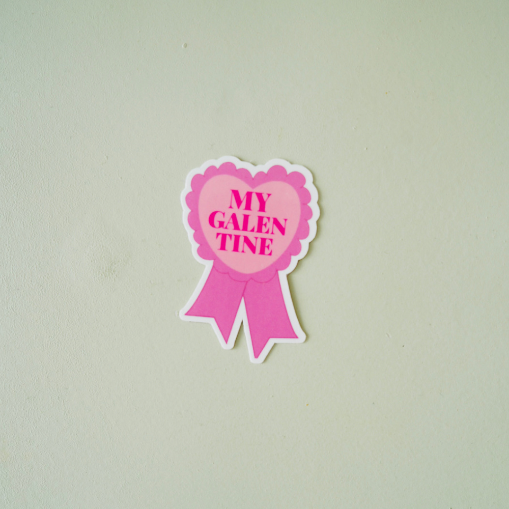 My Galentine Sticker