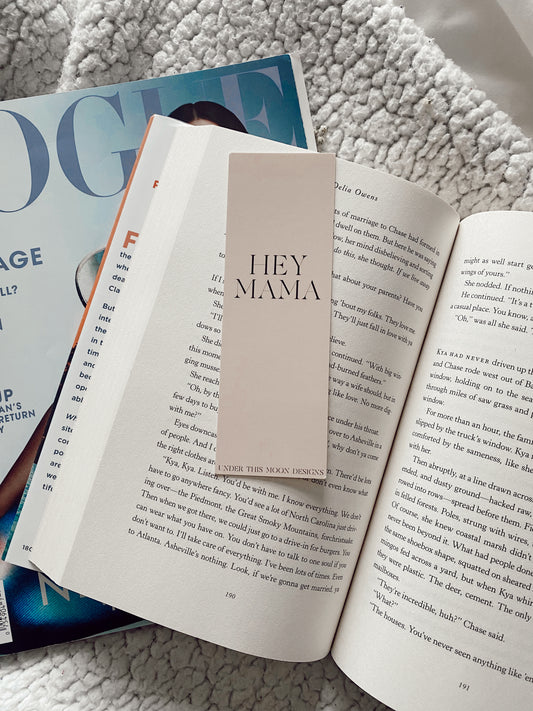 Hey Mama Bookmark