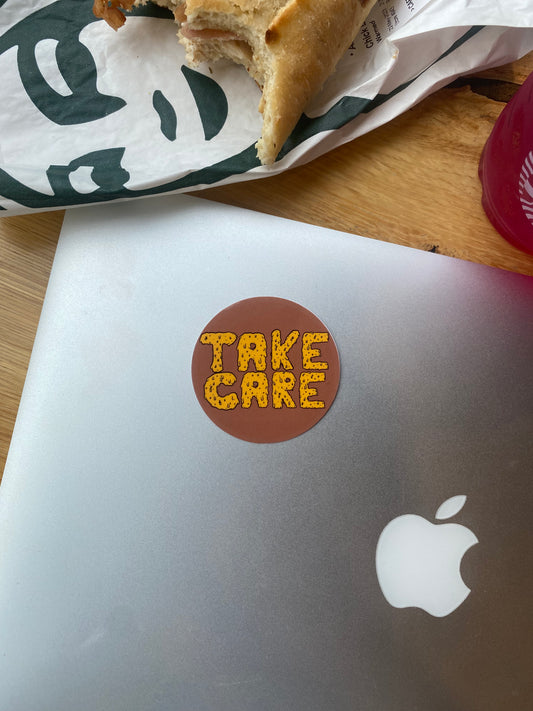 Take Care Sticker